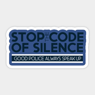 Stop the code of silence Sticker